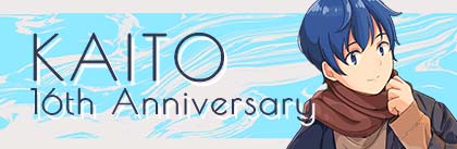 KAITO 16th Anniversary